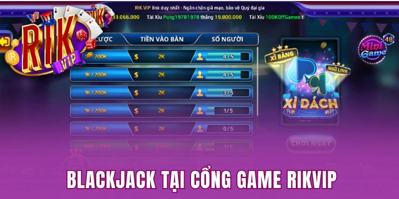 Blackjack tại cổng game Rikvip