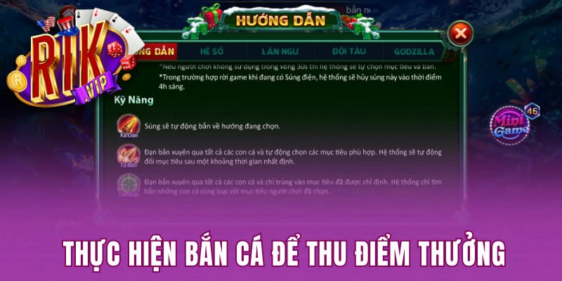 Thực hiện bắn cá để thu điểm thưởng